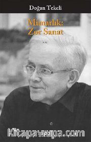 Mimarlık Zor Sanat