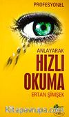 Profesyonel Anlayarak Hızlı Okuma