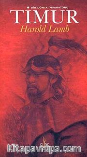 Timur <br /> Bir Dünya İmparatoru