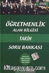 2013 Öğretmenlik Alan Bilgisi Tarihi Soru Bankası