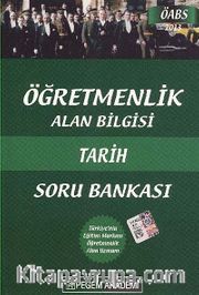 2013 Öğretmenlik Alan Bilgisi Tarihi Soru Bankası