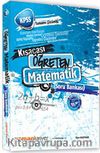 2013 KPSS Matematik Öğreten Soru Bankası (Tamamı Çözümlü)