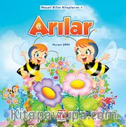 Arılar / Neşeli Bilim Kitaplarım -1