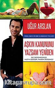 Aşkın Kanunu Yazsam Yeniden
