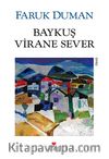 Baykuş Virane Sever