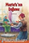 Mustafa'nın Doğumu / Çocuklar İçin Atatürk