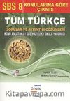 SBS 8. Sınıf Konularına Göre Çıkmış Tüm Türkçe Soruları ve Ayrıntılı Çözümleri & Konu Anlatımlı/SBS Hazırlık/Okula Yardımcı