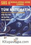 SBS 8. Sınıf Konularına Göre Çıkmışı Tüm Matematik Sorular ve Ayrıntılı Çözümleri & Konu Anlatımlı/SBS Hazırlır/Okula Yardımcı