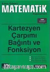 Kartezyen Çarpımı Bağıntı ve Fonksiyon / Konu Odaklı Matematik Fasikülleri