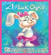 21 Minik Öykü