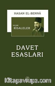 Davet Esasları <br /> Seçme Risaleler
