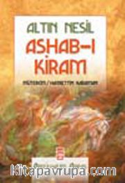 Altın Nesil Ashab-ı Kiram