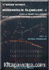Mühendislik Ölçümleri - 1 / Cilt II Sayısal Örnekler