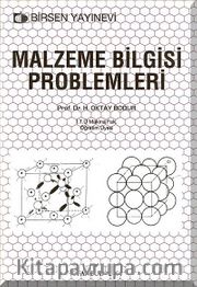 Malzeme Bilgisi Problemleri