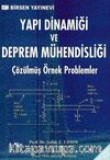 Yapı Dinamiği ve Deprem Mühendisliği & Çözülmüş Örnek Problemler