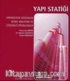 Yapı Statiği / Hiperstatik sistemler Konu Anlatımı ve Çözümlü Problemler