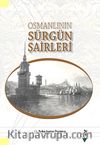 Osmanlının Sürgün Şairleri