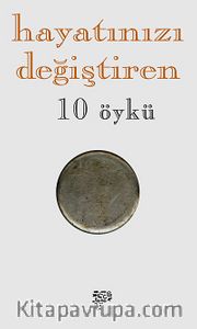Hayatınızı Değiştiren 10 Öykü
