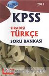 2013 KPSS Sıradışı Türkçe Soru Bankası