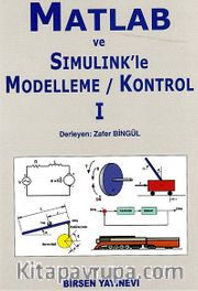 Matlab ve Simulink'le Modelleme / Kontrol I