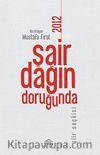 Şair Dağın Doruğunda 2012