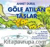 Göle Atılan Taşlar
