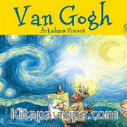 Van Gogh / Arkadaşım Vincent