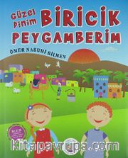 Biricik Peygamberim / Güzel Dinim