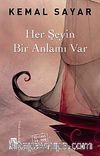 Her Şeyin Bir Anlamı Var