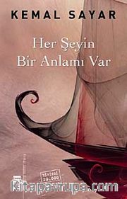 Her Şeyin Bir Anlamı Var