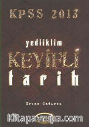2013 KPSS Keyifli Tarih Konu Anlatımlı