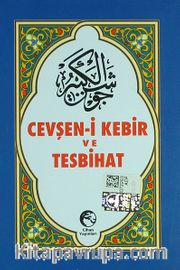 Cevşen-i Kebir ve Tesbihat (Cep Boy)