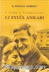3 Yılda 6 Tutukevinde 12 Eylül Anıları