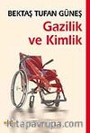 Gazilik ve Kimlik