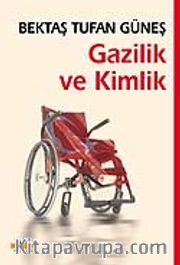 Gazilik ve Kimlik