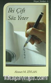 İki Çift Söz Yeter