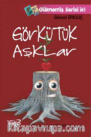 Görkütük Aşklar