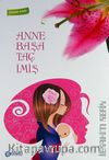 Anne Başa Taç İmiş