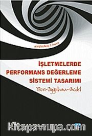 İşletmelerde Performans Değerleme Sistemi Tasarımı