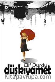 Düş Kıyamet