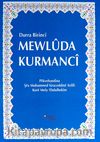 Durra Birinci Mewluda Kurmanci