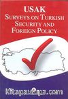 Surveys on Turkish Security and Foreign Policy