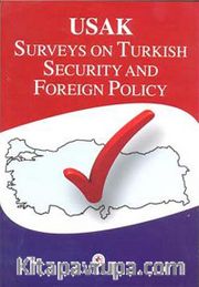 Surveys on Turkish Security and Foreign Policy