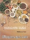 Baharatın İzleri