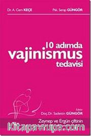 10 Adımda Vajinismus Tedavisi