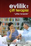 Evlilik ve Çift Terapisi
