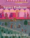 Saray-ı Enderun  - Topkapı Sarayı'nda Yaşam