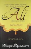 Hz. Ali (Kerremalahü Vechehü) & Hayatı-Davası-Mücadelesi