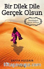 Bir Dilek Dile Gerçek Olsun