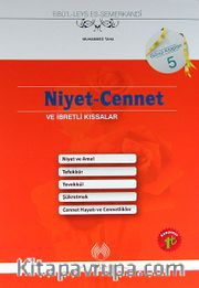 Niyet-Cennet ve İbretli Kıssalar